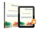 ISS, ICMS e IPI Aplicáveis à Construção Civil – 1ª edição