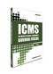 Livro - ICMS - Do imposto sobre o consumo à guerra fiscal